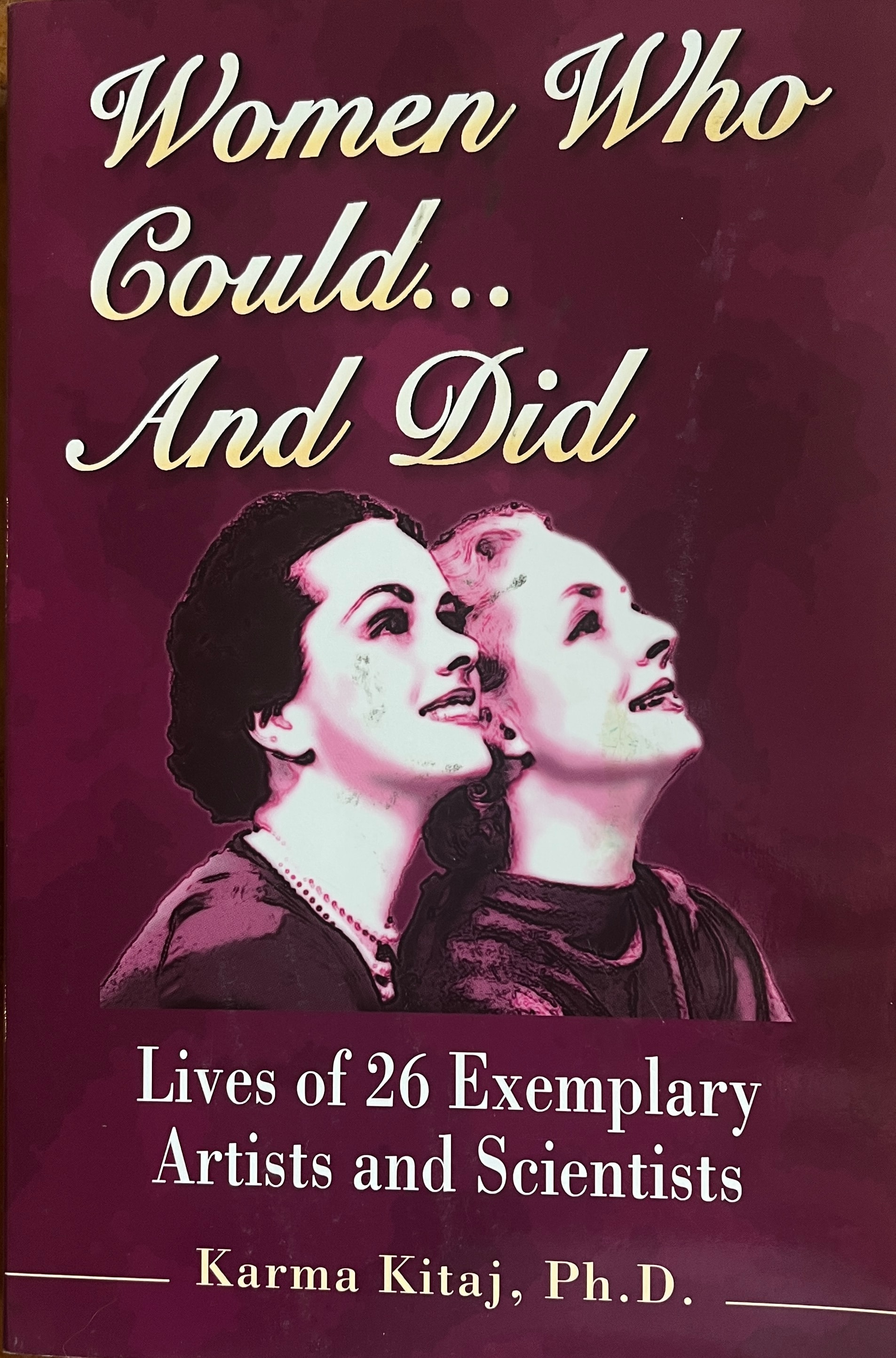 Women Who Could… And Did